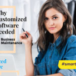 'why customized software needed'